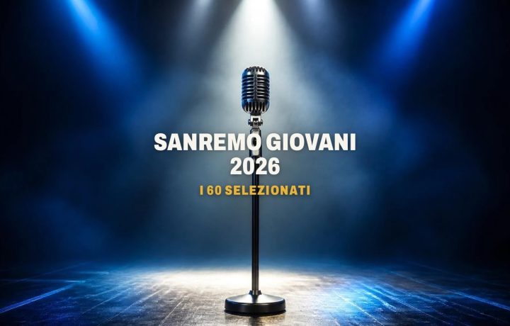 Sanremo Giovani 2026, i 60 artisti selezionati: l'elenco completo con i brani